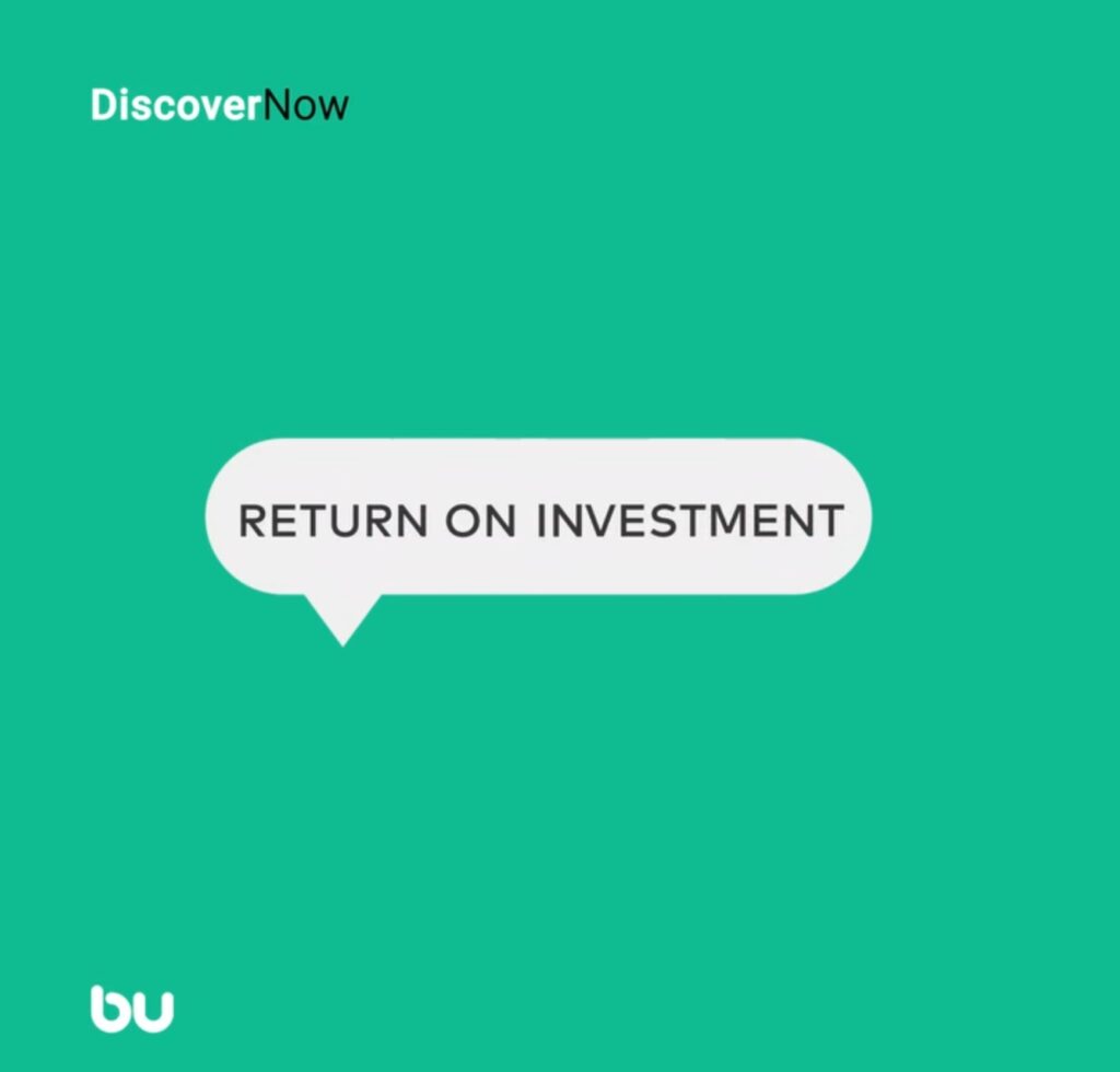 Return On Investment