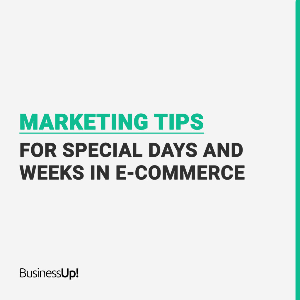 Marketing tips for special days and weeks in e-commerce