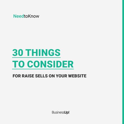 30 things to consider for raise sells on your website